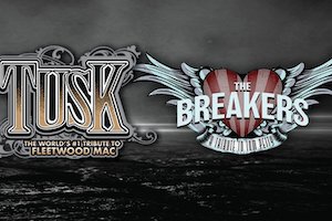 Tusk and The Breakers